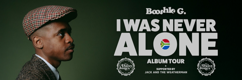 BOOSHLE G - I Was Never Alone Tour - LIVE at Daisy Jones, Stellenbosch