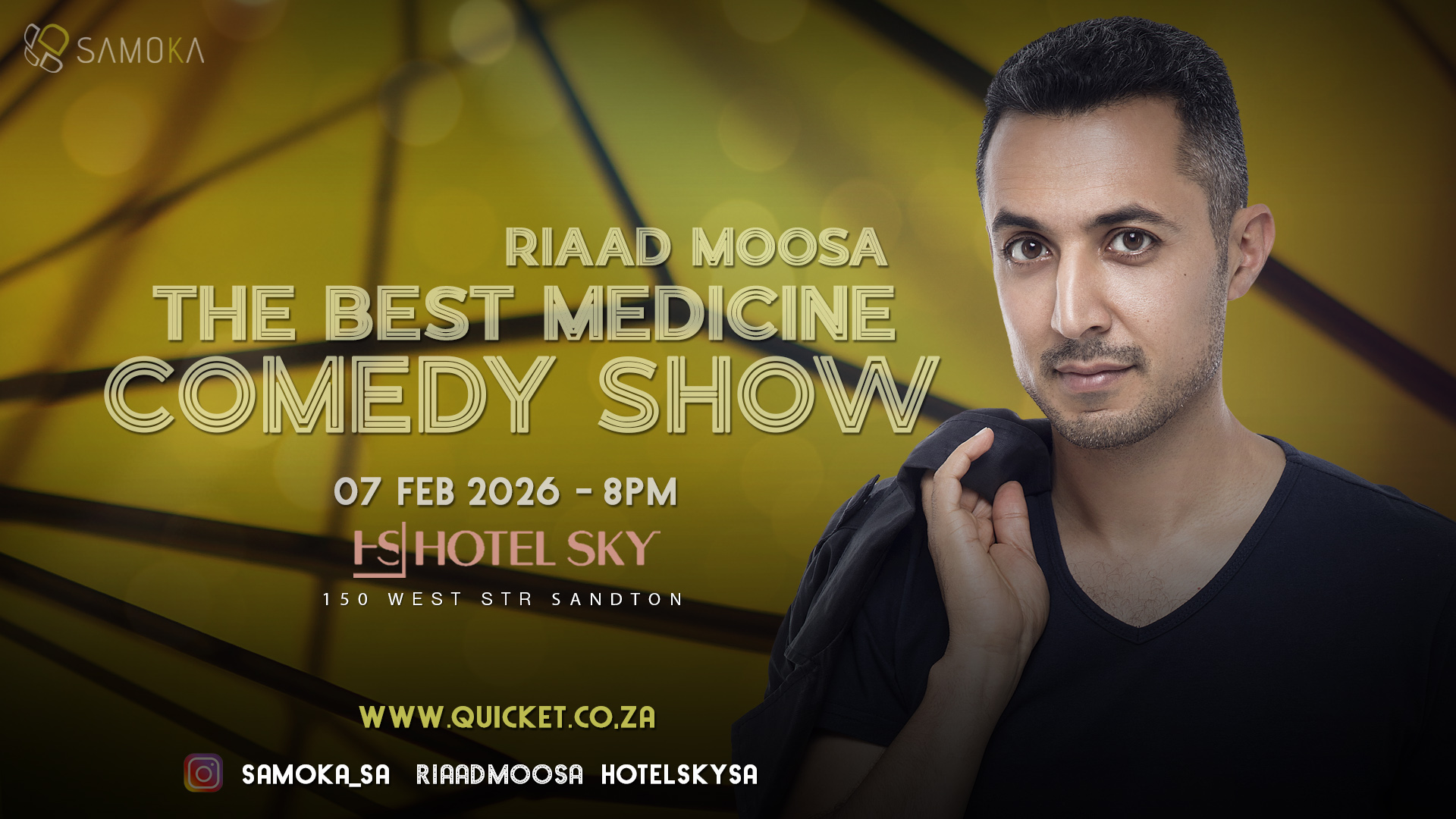 The Best Medicine Comedy Show ft Riaad Moosa LIVE in Johannesburg at HOTEL SKY, Sandton 07 Feb 2026
