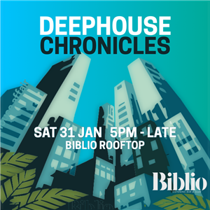 Deephouse Chronicles