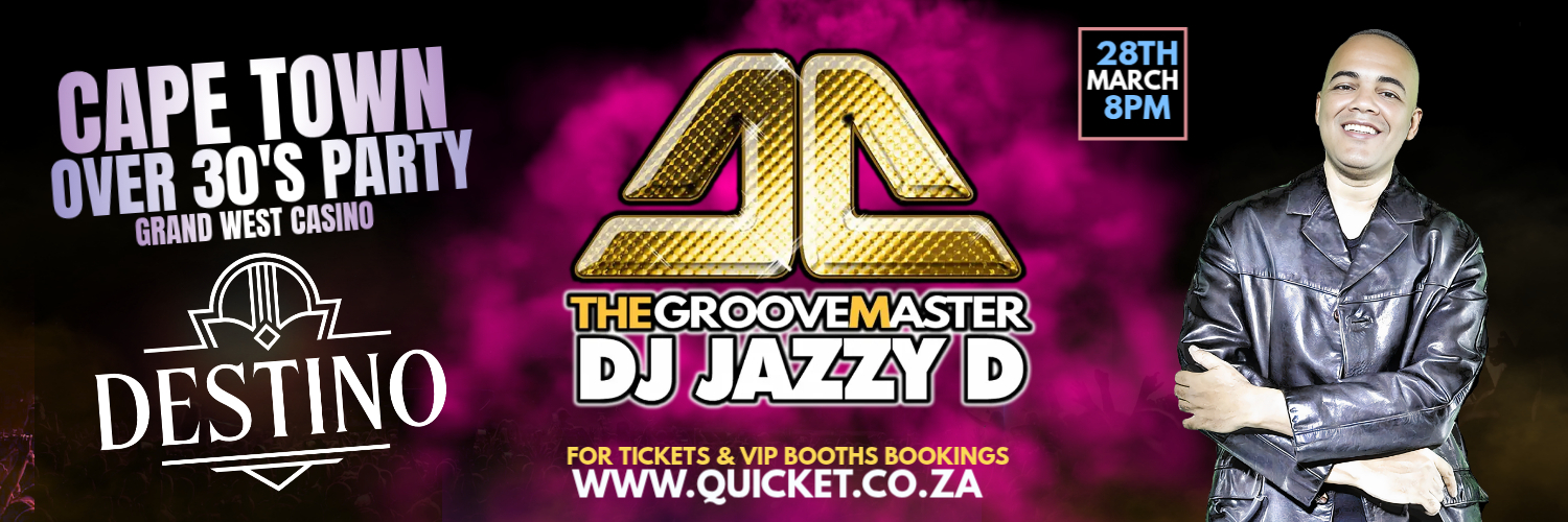 Cape Town Over 30's Party Ft. DJ Jazzy D