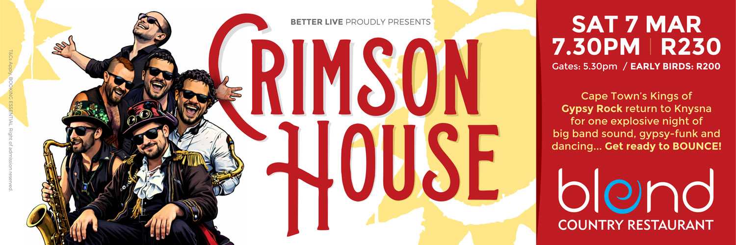 Crimson House live in Knysna