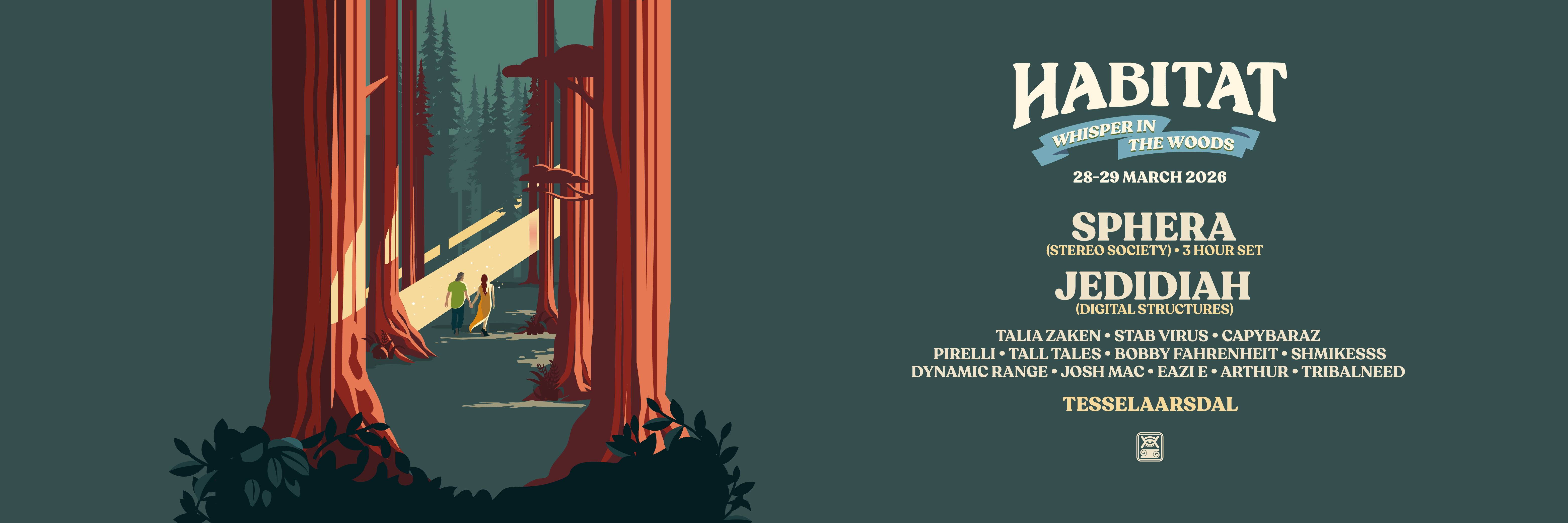 HABITAT ~ Whisper in the Woods 26'