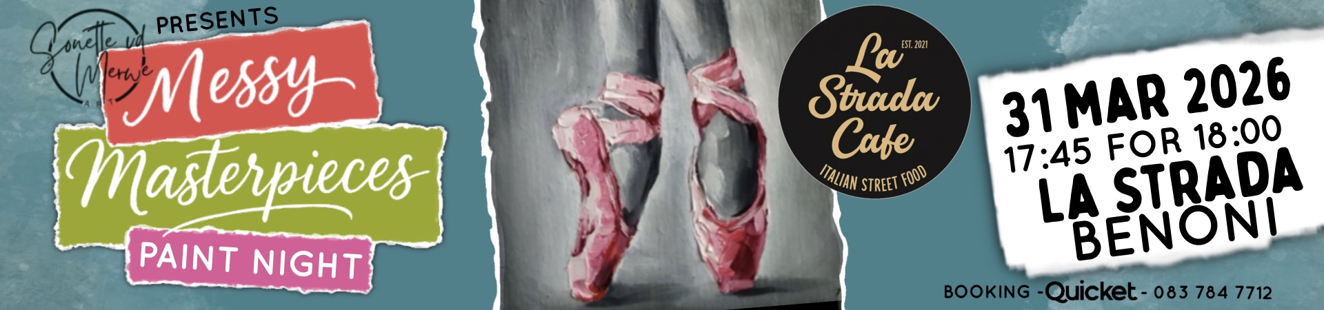 Messy Masterpieces Paint Night @ La Strada Cafe Benoni