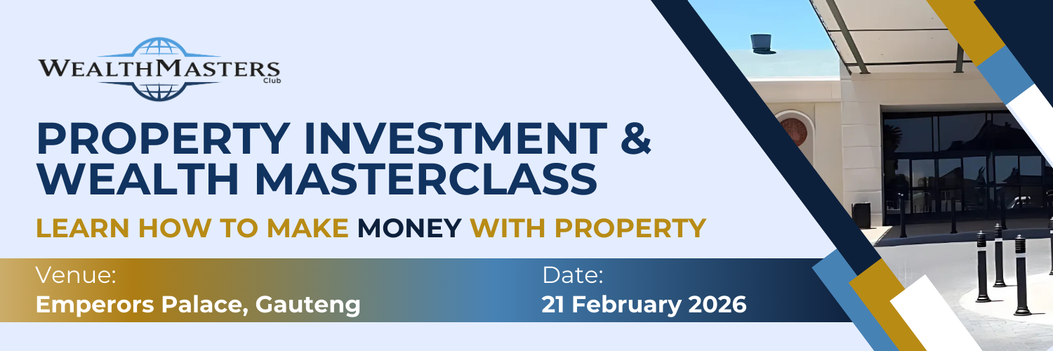 Wealth & Property Investment Masterclass - 21/02