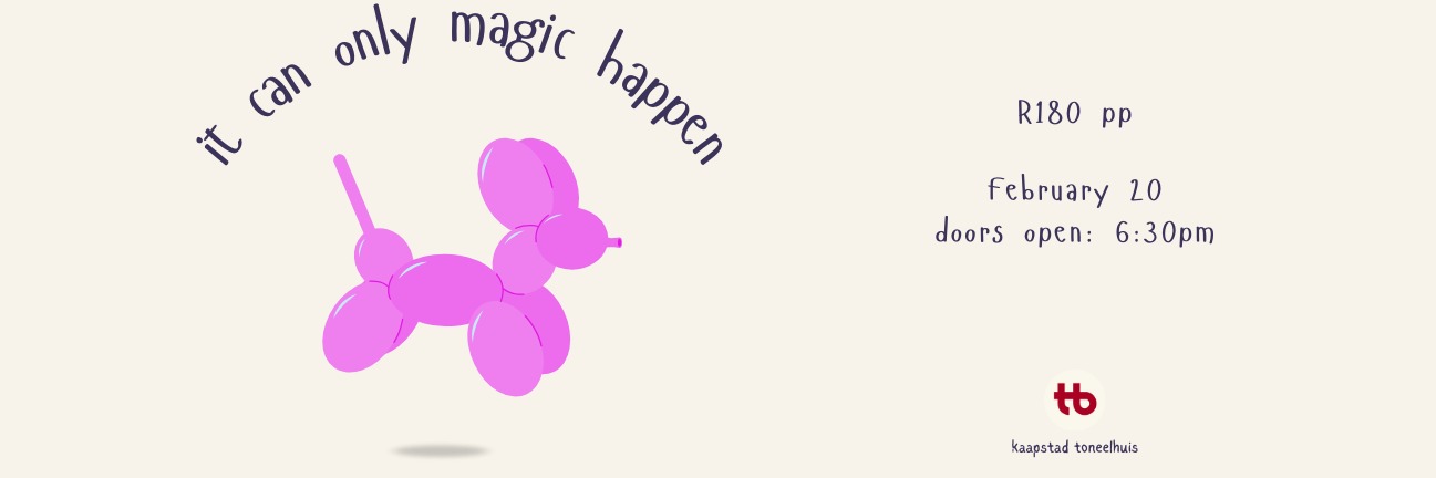 It Can Only Magic Happen