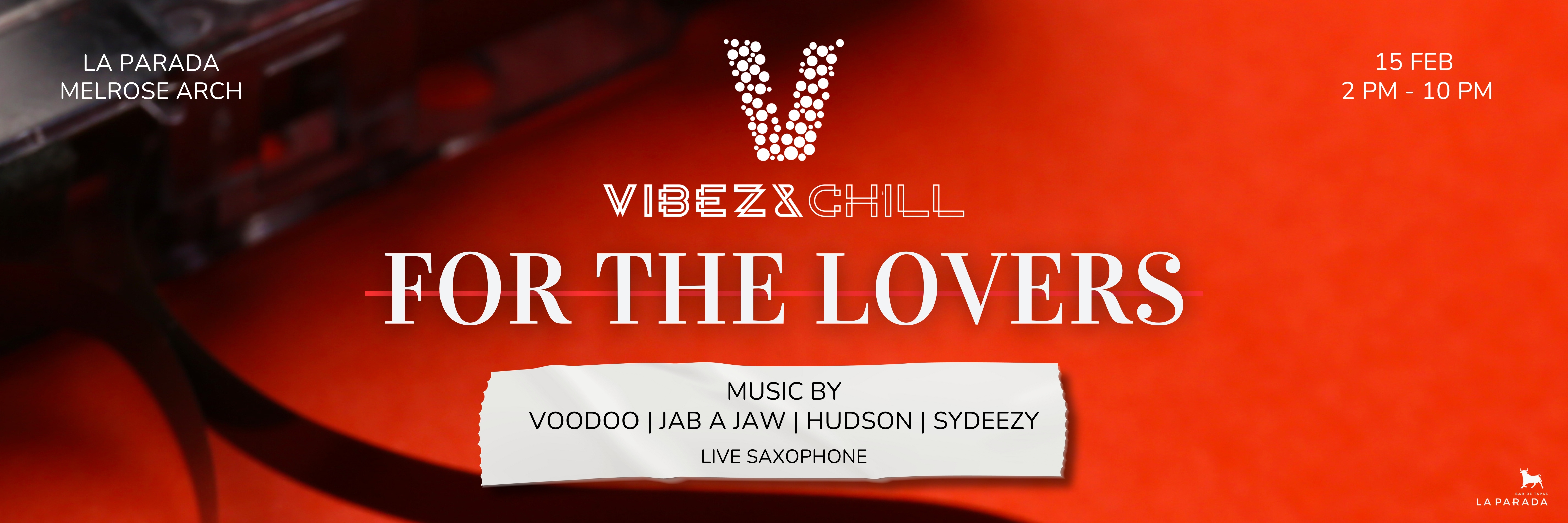 Vibez & Chill "For The Lovers"