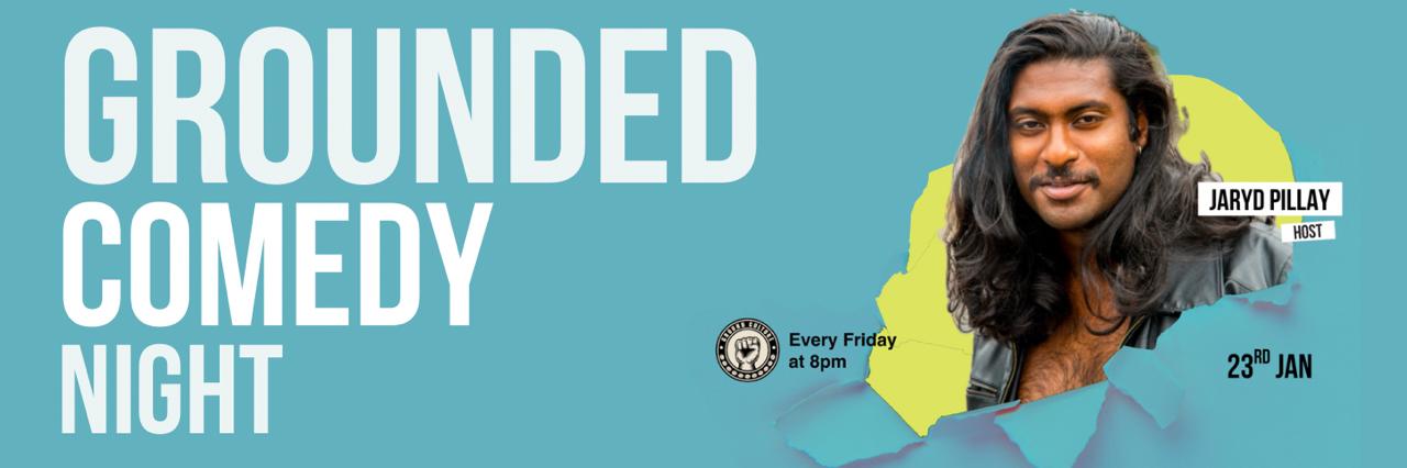 Jaryd Pillay Hosts Grounded Comedy Nights