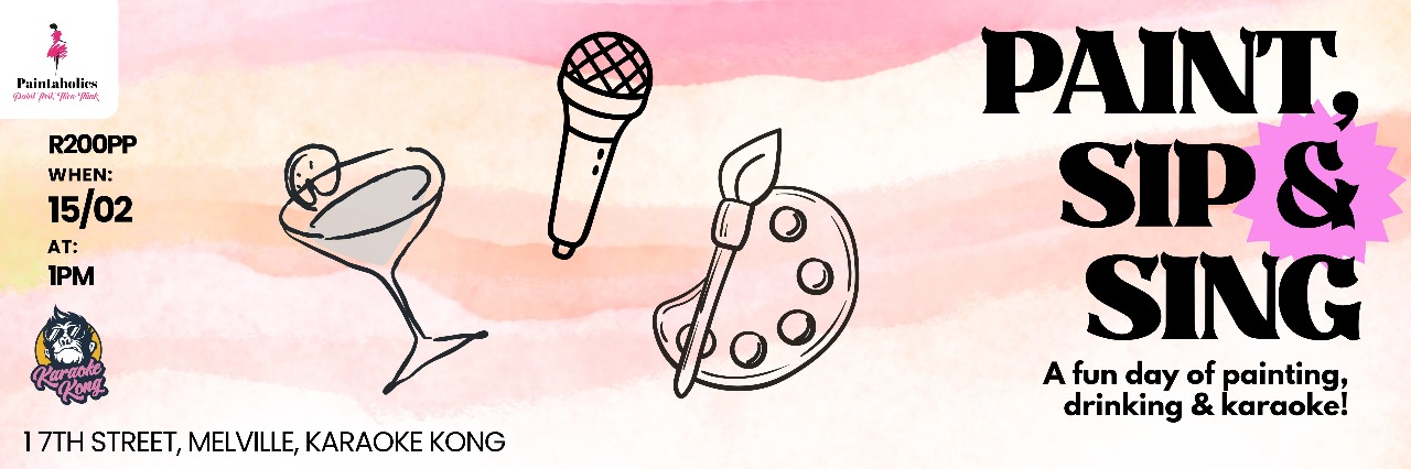 Paint , Sip and Sing