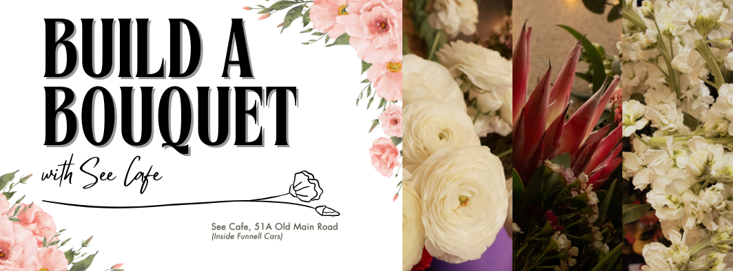 Build a Bouquet @ SEE Cafe
