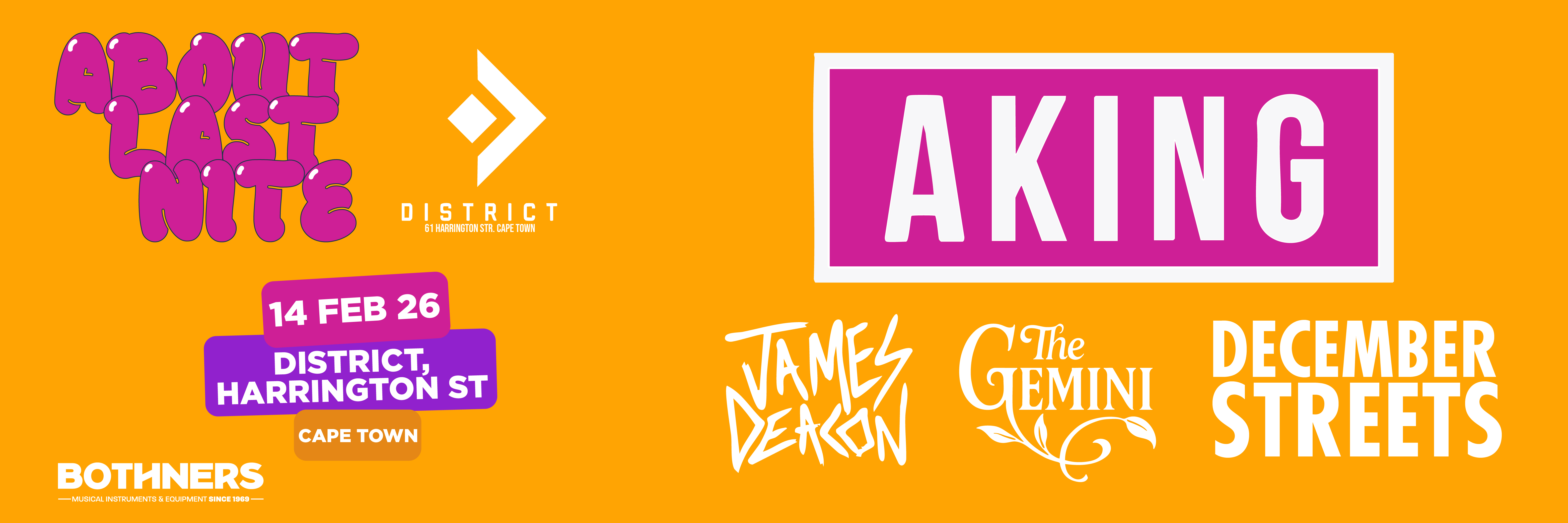 About Last Nite - Cape Town: AKING, December Streets, theGemini & James Deacon live at District, Harrington Str.
