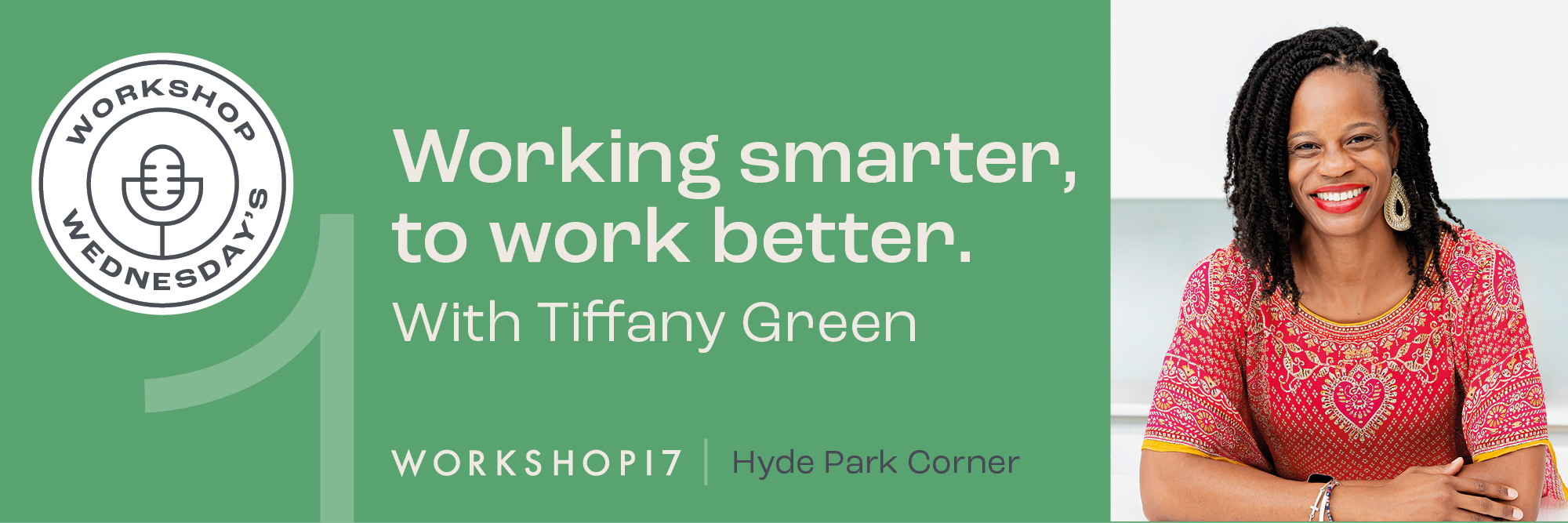 Workshop Wednesday with Tiffany Green