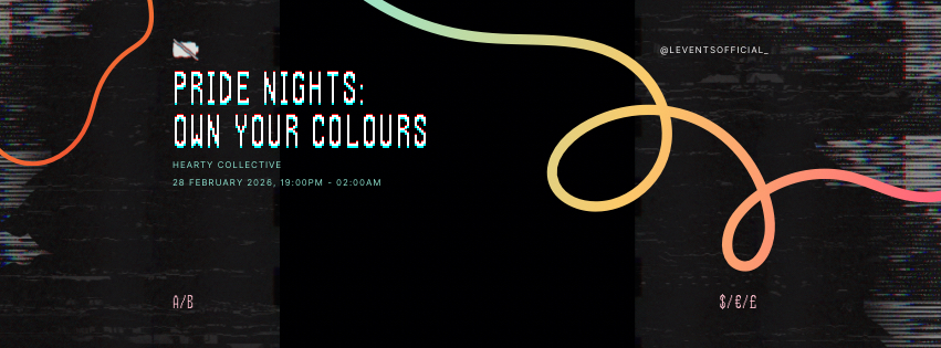 PRIDE NIGHTS: OWN YOUR COLOURS