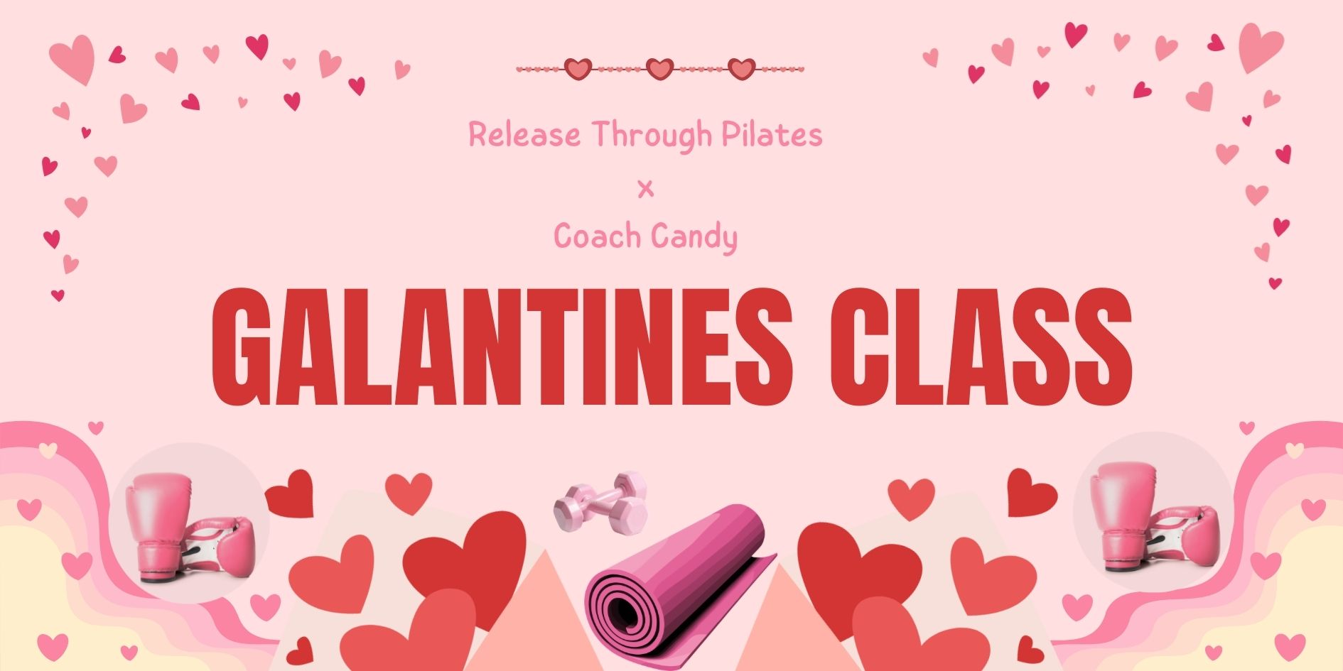 Release & Punch: A Galantines Workout (Class 2)