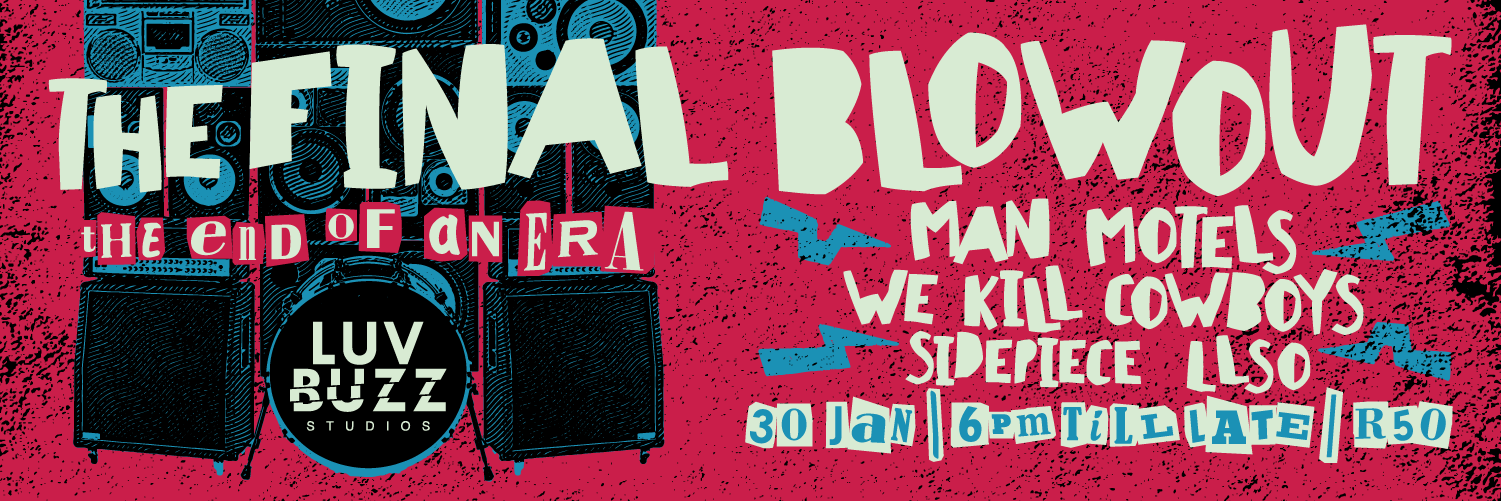 The Luvbuzz Final Blowout