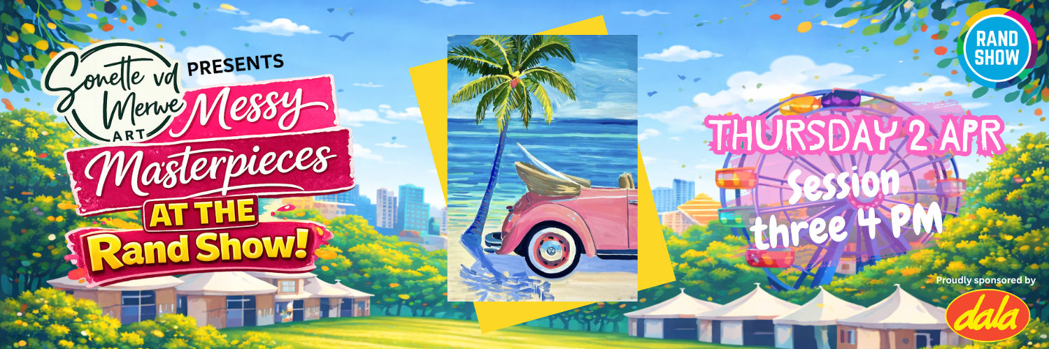 Messy Masterpieces Paint Event @ The Rand Show DAY 1 SESSION 3