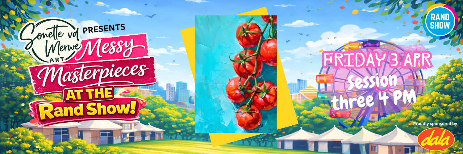 Messy Masterpieces Paint Event @ The Rand Show DAY 2 SESSION 3