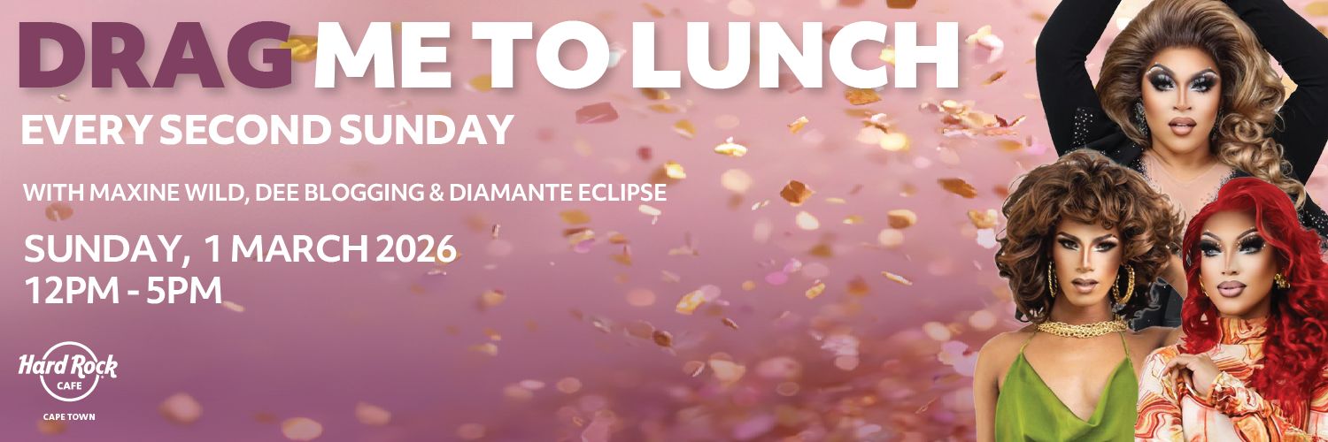 DRAG ME TO LUNCH HOSTED BY MAXINE WILD