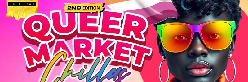 Queer Market Chillas.