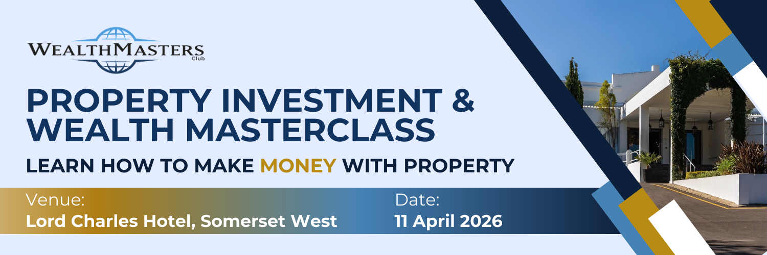 Wealth & Property Investment Masterclass - 11/04