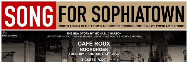 SONG FOR SOPHIATOWN