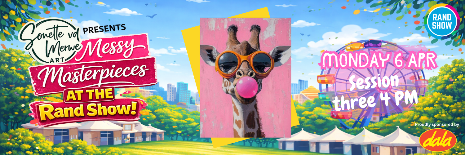 Messy Masterpieces Paint Event @ The Rand Show DAY 5 SESSION 3