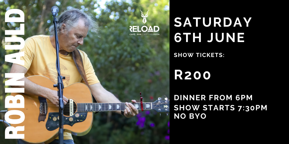 Robin Auld live at Reload