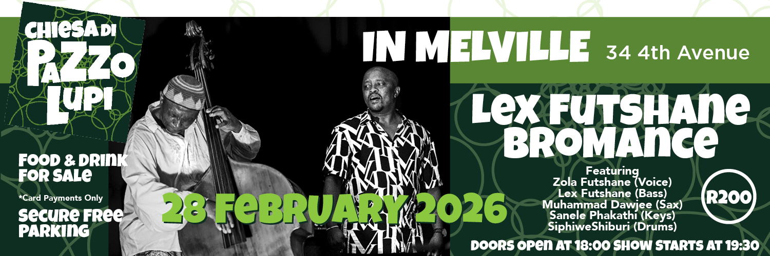 Jazz Night with Lex Futshane - Bromance