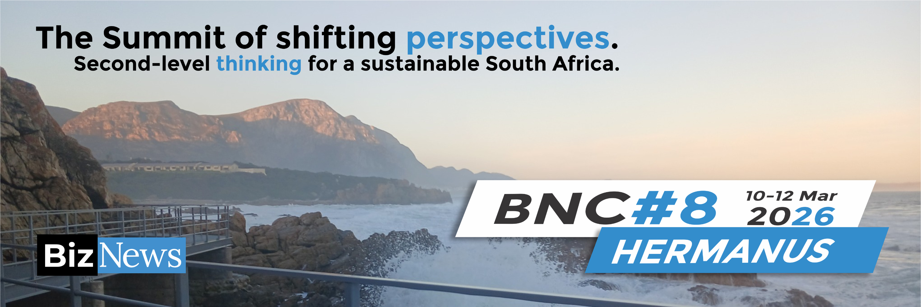 BNC#8 - The 2026 BizNews Conference in Hermanus