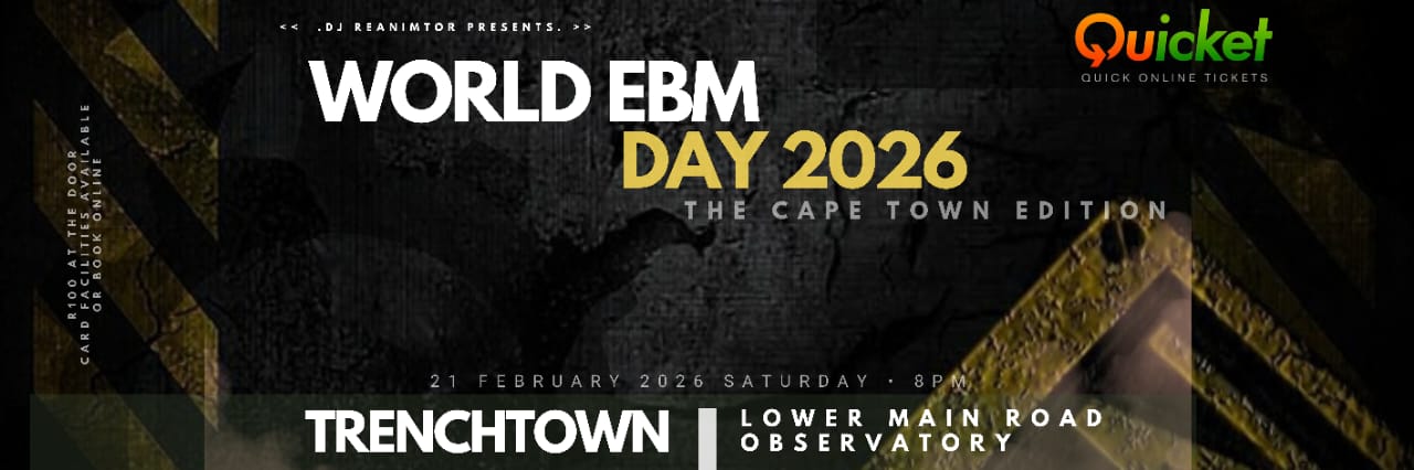 WORLD EBM DAY '26 (The Cape Town Edition)