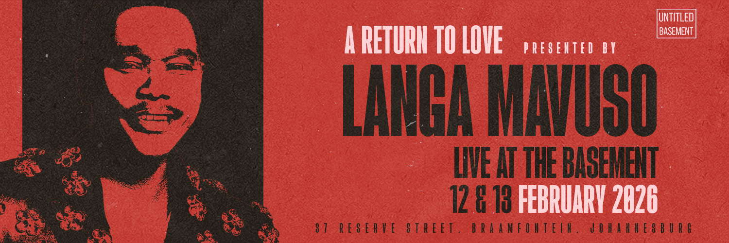 A Return To Love  Presented by Langa Mavuso