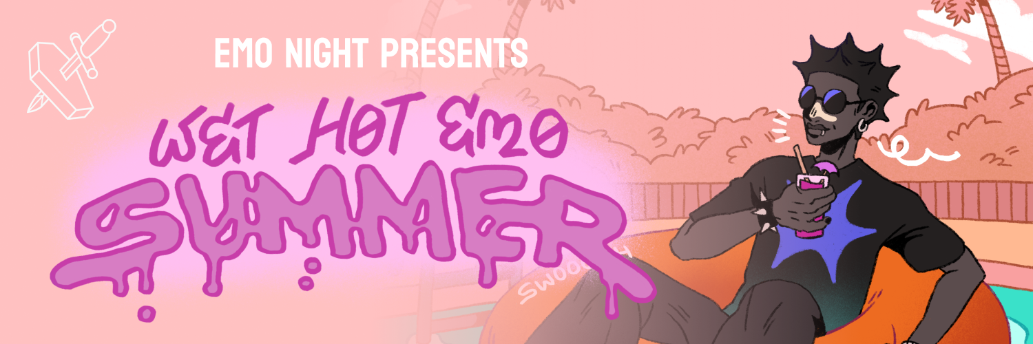 Emo Night Presents: Wet Hot Emo Summer (CPT)