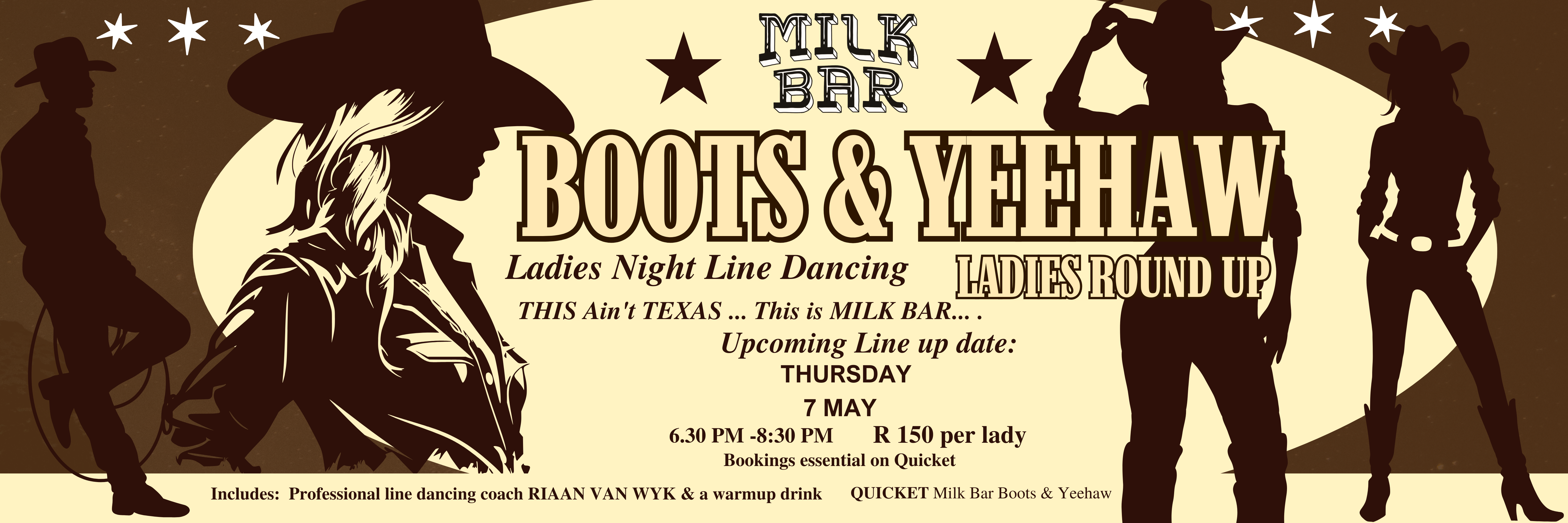 Milk Bar Boots & Yeehaw 7 May