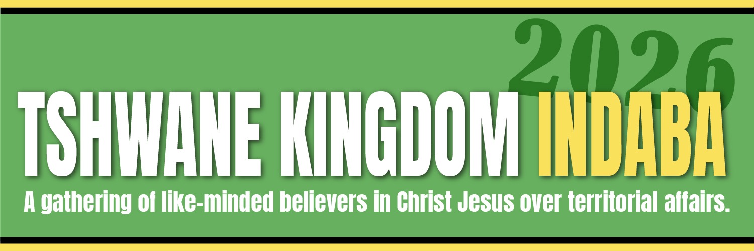 Tshwane Kingdom Indaba 2026