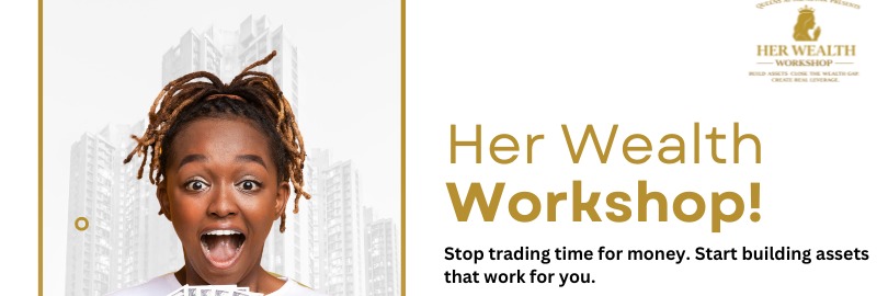 HER WEALTH WORKSHOP