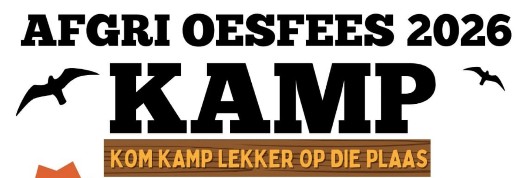 Hoër Landbouskool Boland 2026 Afgri Oesfees Kampering