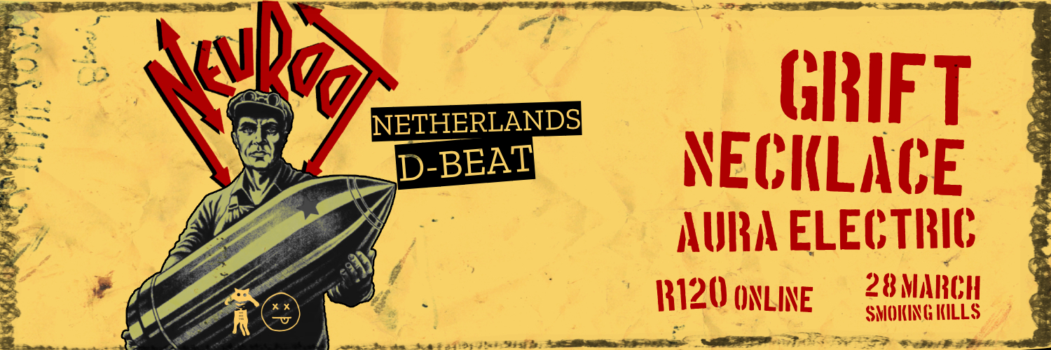 Neuroot (Netherlands) & Friends Live at Smoking Kills (JHB)