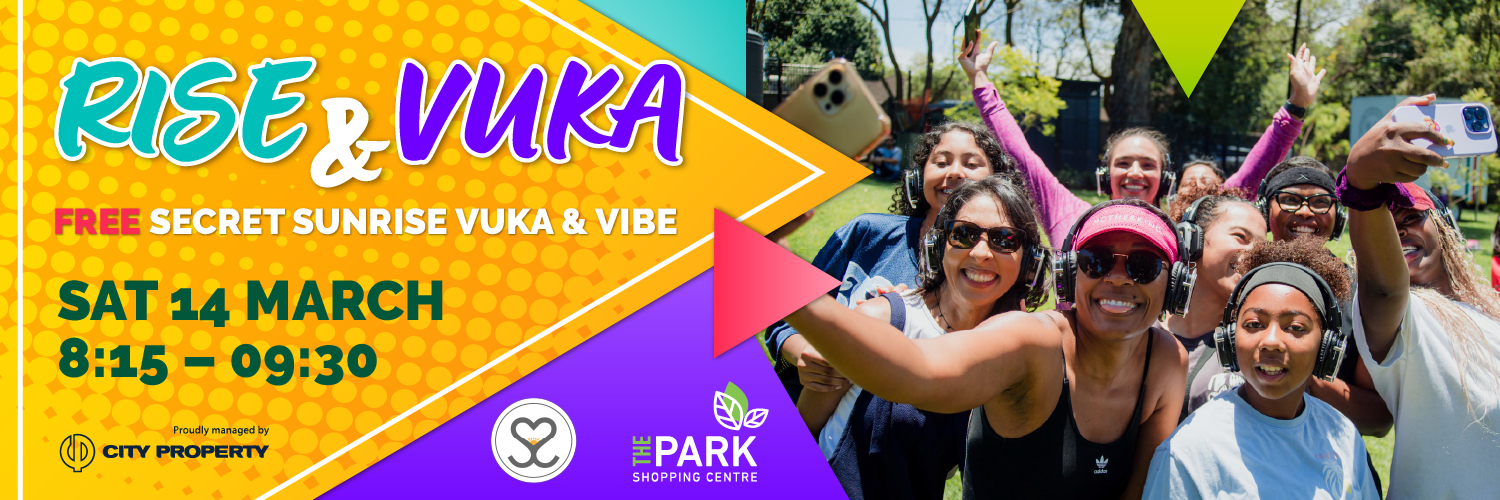 Secret Sunrise  - Vuka & Vibe - Park Shopping Centre Pretoria
