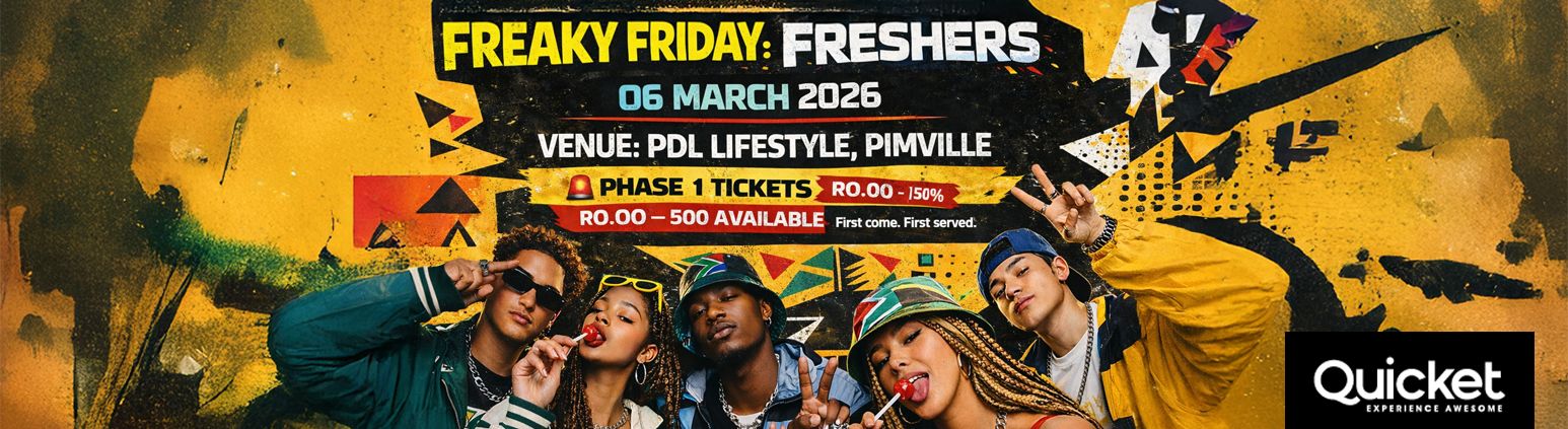 FREAKY FRIDAY : FRESHERS