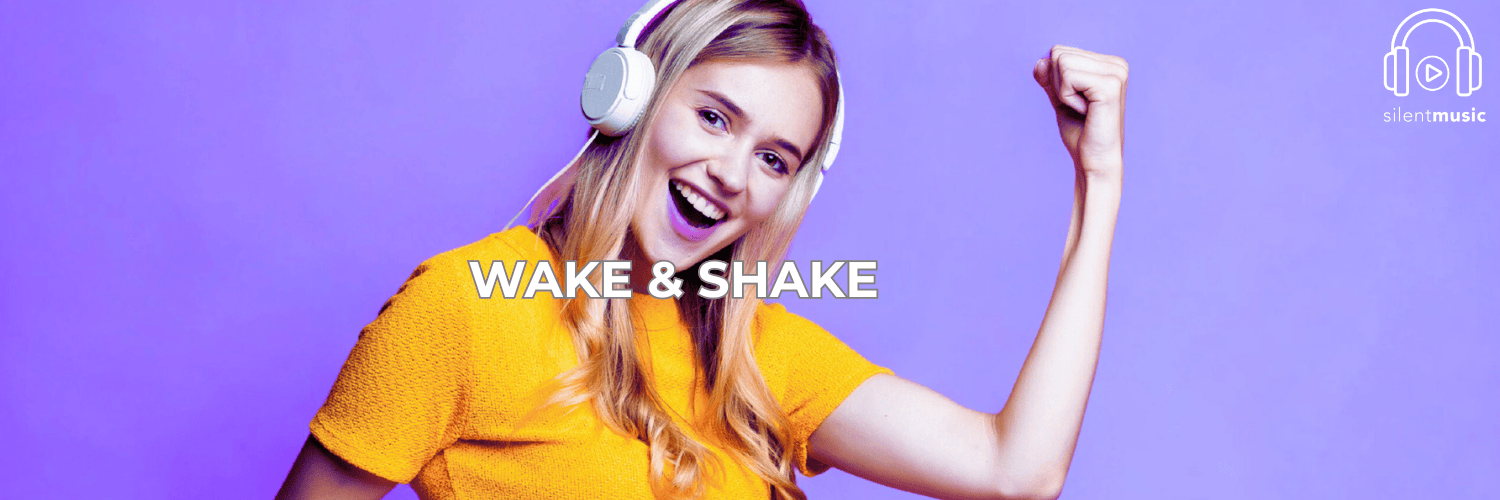 WAKE & SHAKE – Move, Dance, and Start Your Day Right