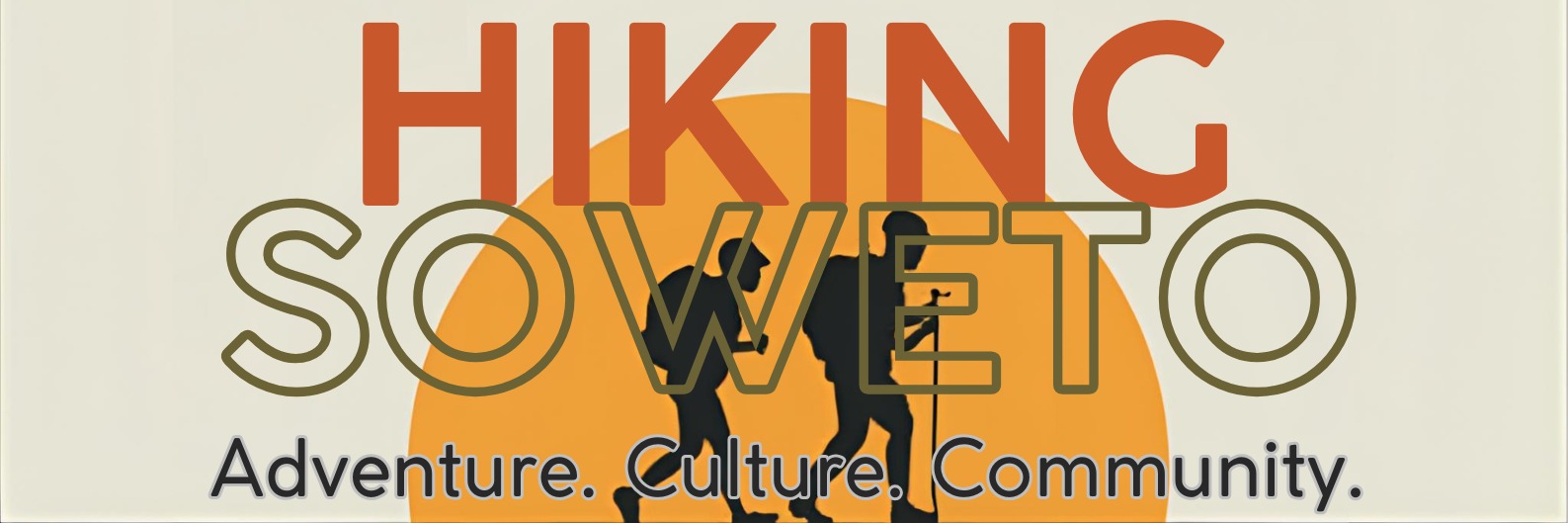 SOWETO MONTHLY HIKES