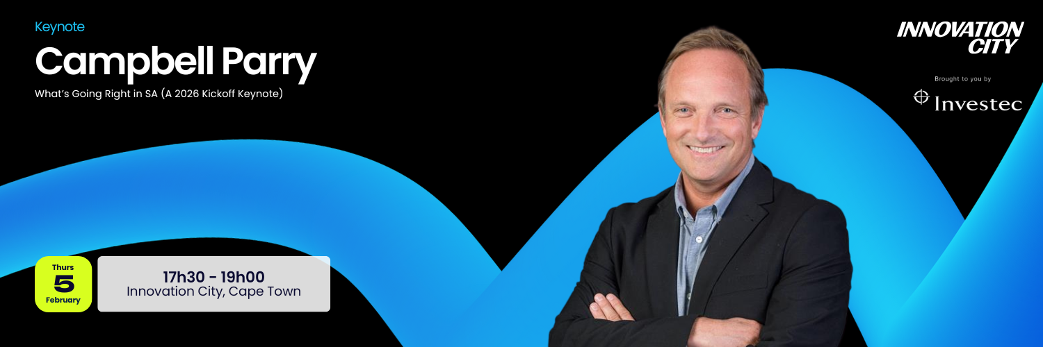 Campbell Parry: What’s Going Right in SA (A 2026 Kickoff Keynote)