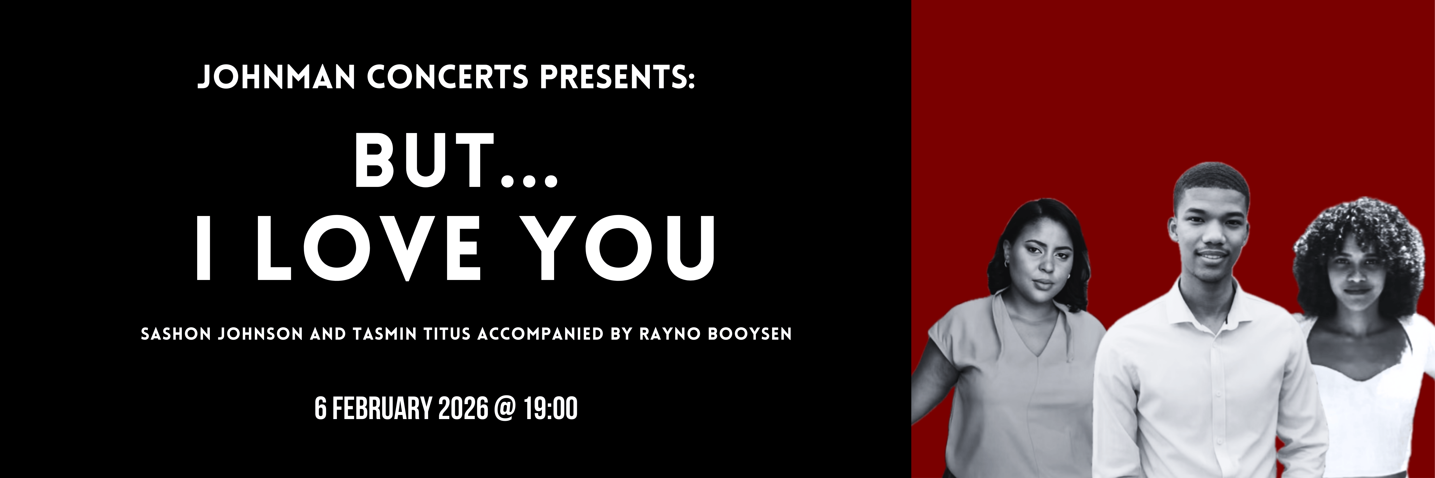 But... I love you | Johnman Concerts