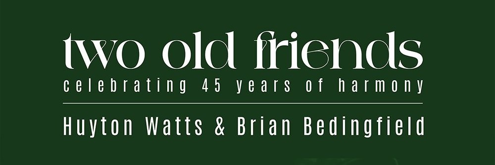 Two Old Friends (Watts & Bedingfield)