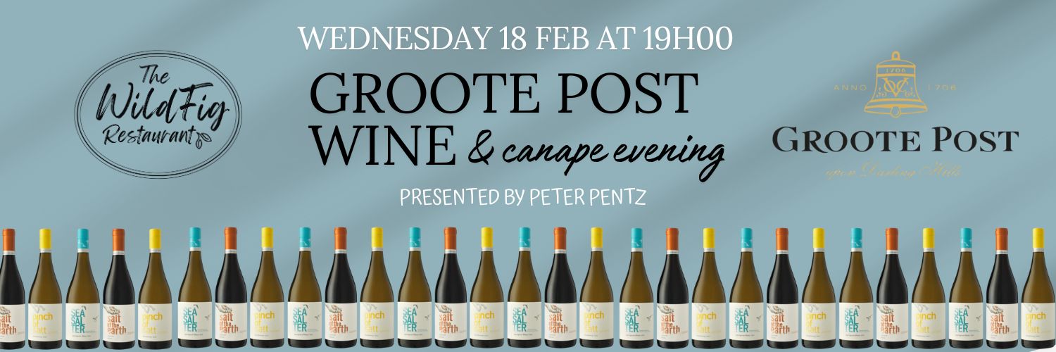 Wild Fig and Groote Post Wine and canape evening