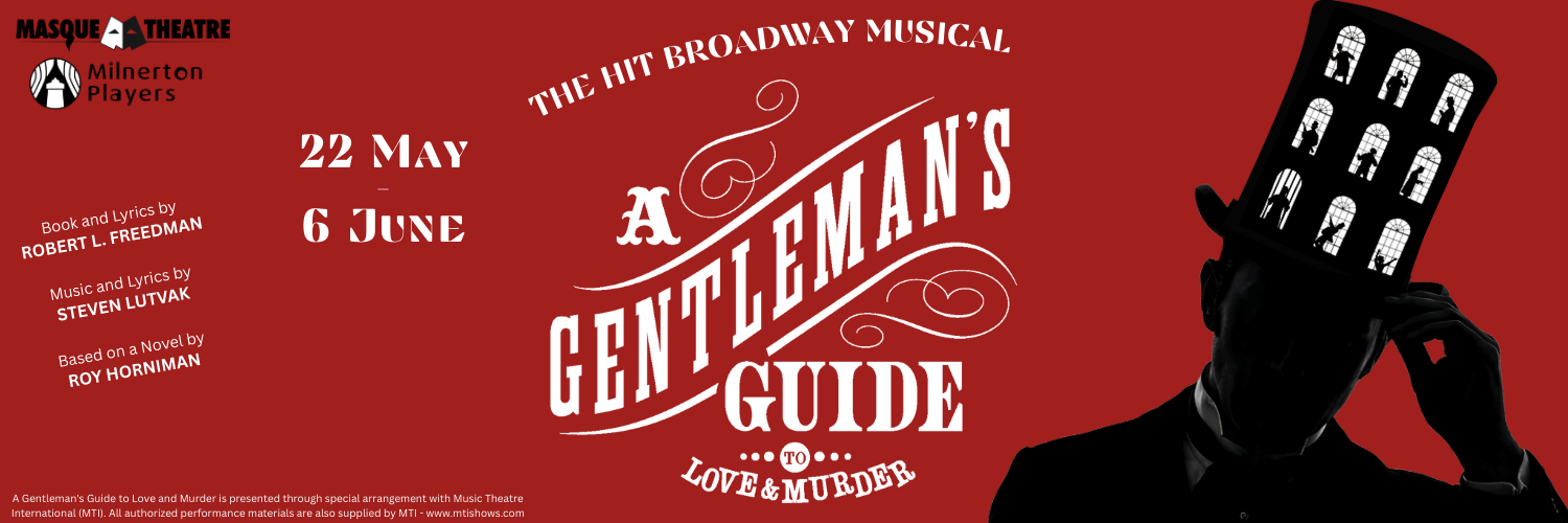 A Gentleman's Guide to Love and Murder - The Masque