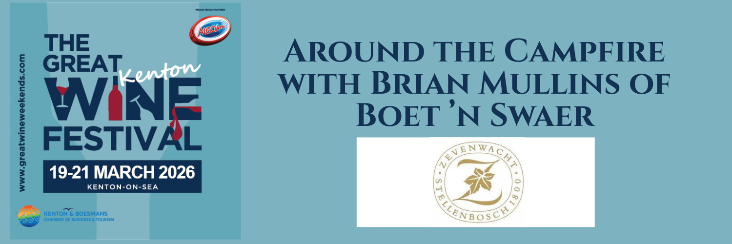 The Great Kenton Wine Festival 2026 | Around the Campfire with Brian Mullins and Zevenwacht | Pizzarella Kenton