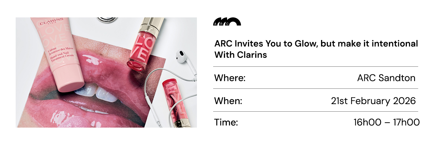 ARC X Clarins LOVE COLLECTION Masterclass_ARC Sandton 21st Feb