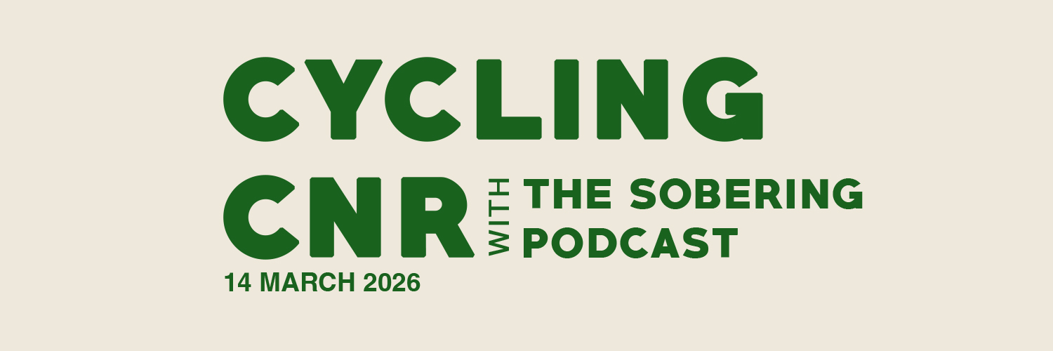 CYCLING CNR WITH THE SOBERING PODCAST