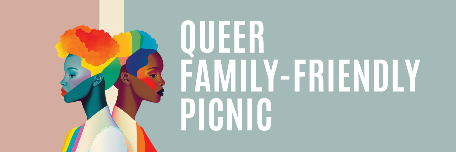 CTL Queer Family-Friendly Picnic
