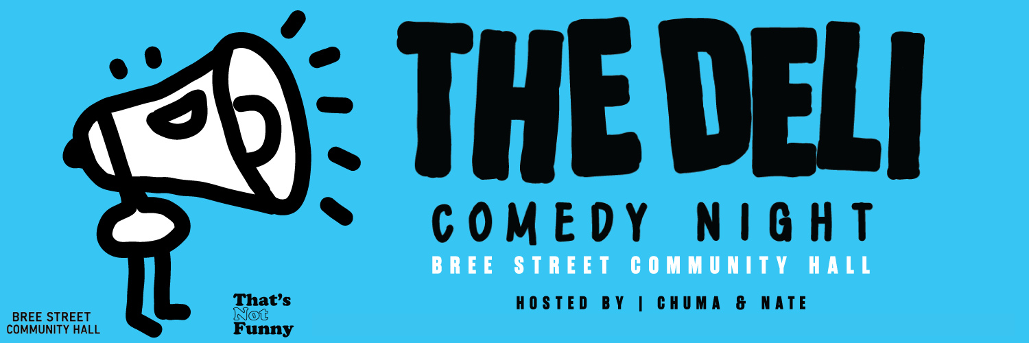 THE DELI COMEDY NIGHT